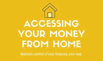Acceder a su dinero desde casa